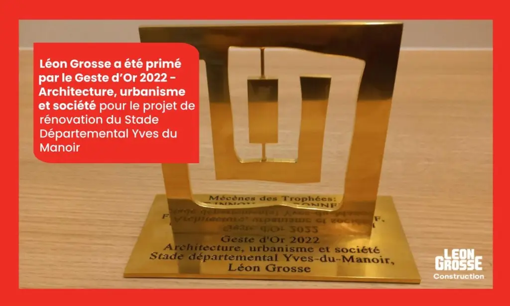Lon Grosse prim Geste d'Or 2022 pour le projet de rénovation du Stade départemental Yves du Manoir